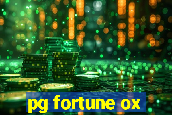 pg fortune ox